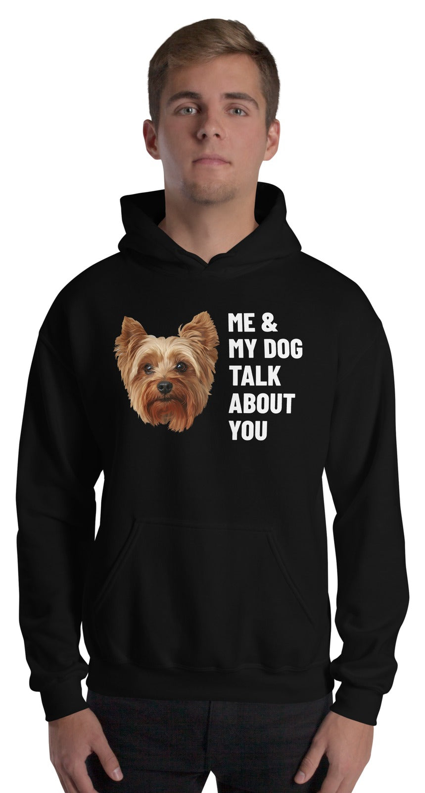 Me & My Dog Talk About You Custom Pet Hoodie (Black), Gizmo the Yorkshire Terrier: worn by a model. [ks Colour=Black; kind=product]