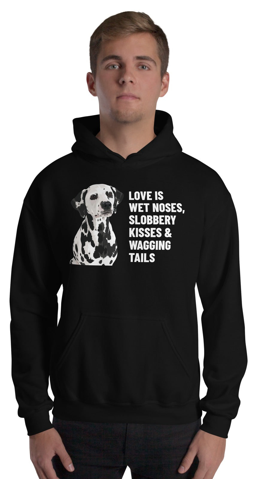 Love Is Wet Noses, Slobbery Kisses & Wagging Tails Custom Pet Hoodie (Black), Dotty the Dalmatian: worn by a model. [ks Colour=Black; kind=product]