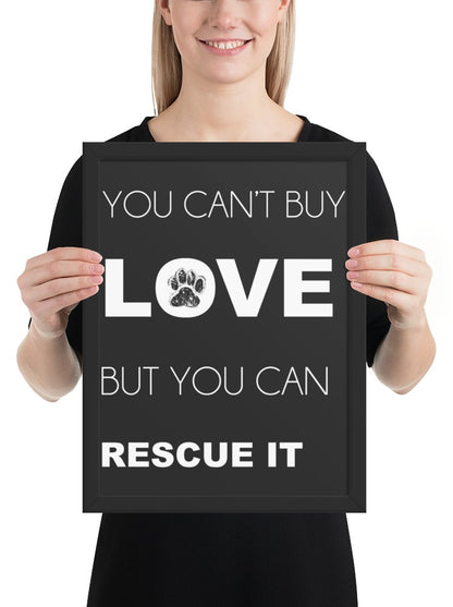 You Can't Buy Love Quote Sign (Charcoal / Black Frame): held up to show its size. [ks Background=Charcoal; Style=Black Frame; kind=product]