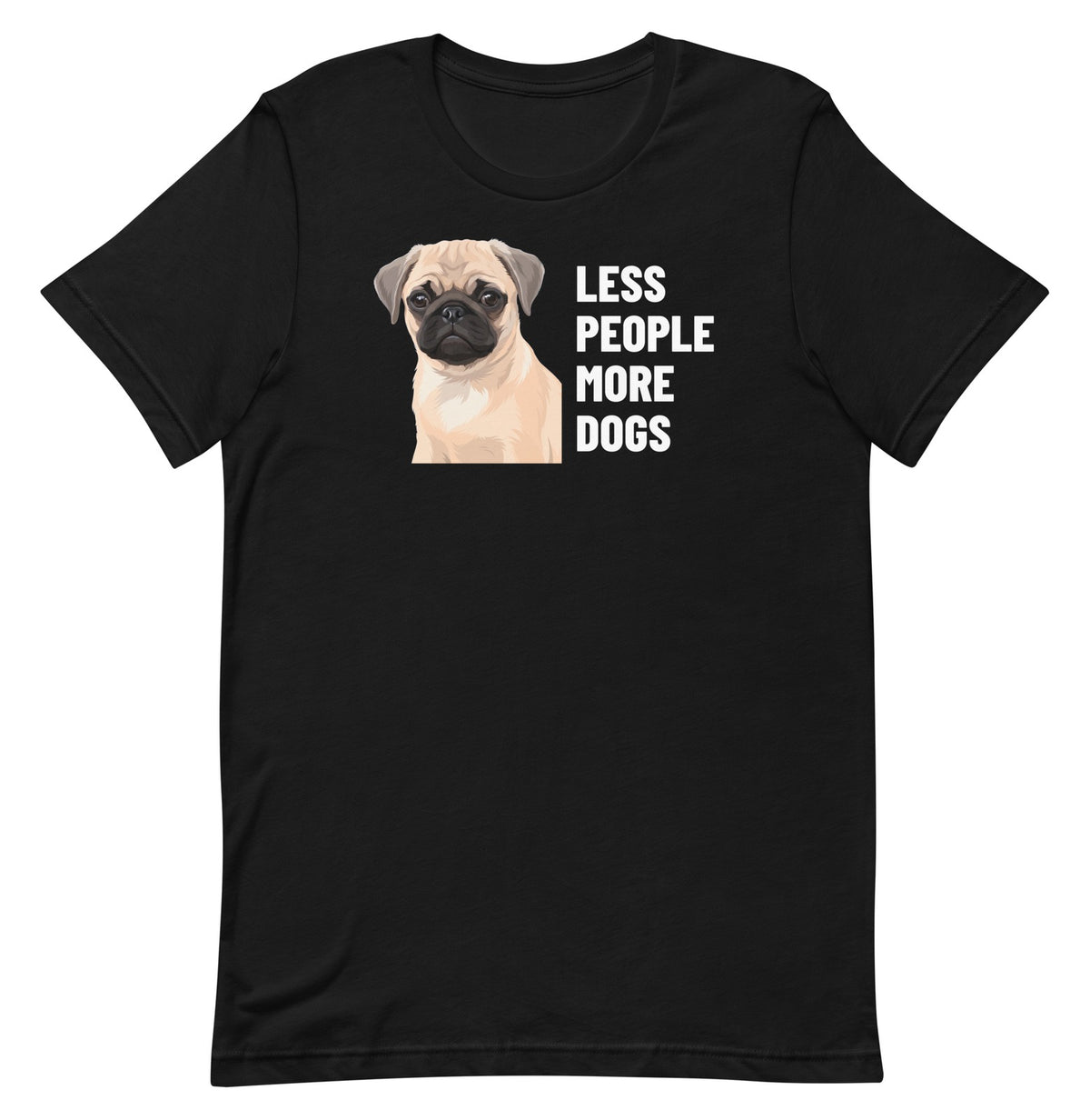 Less People More Dogs Custom Pet T-Shirt (Black), Waffles the Pug: front view. [ks Colour=Black; kind=product]