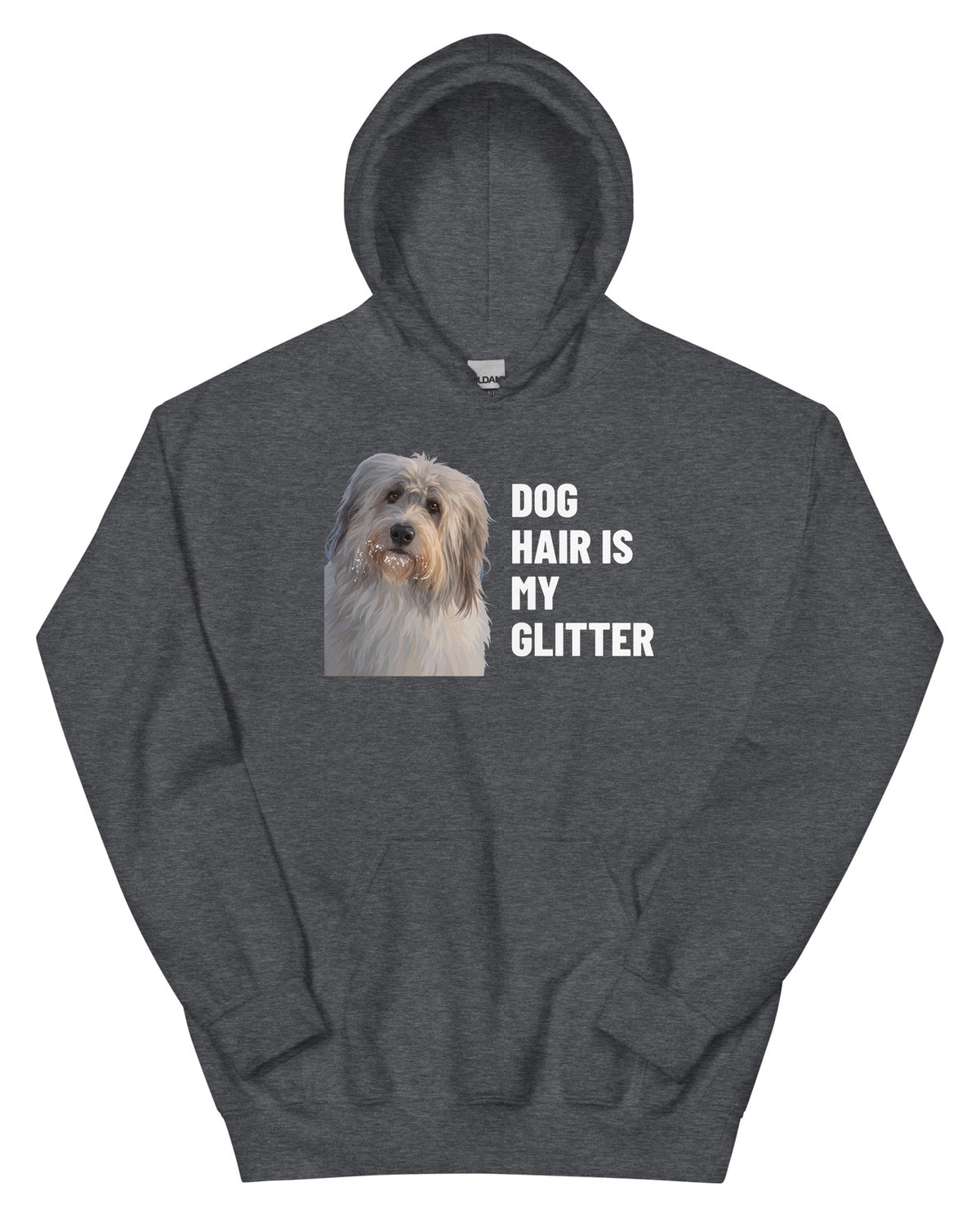 Dog Hair Is My Glitter Custom Pet Hoodie (Dark Heather), Gandalf the Sheepdog: front view. [ks Colour=Dark Heather; kind=product]