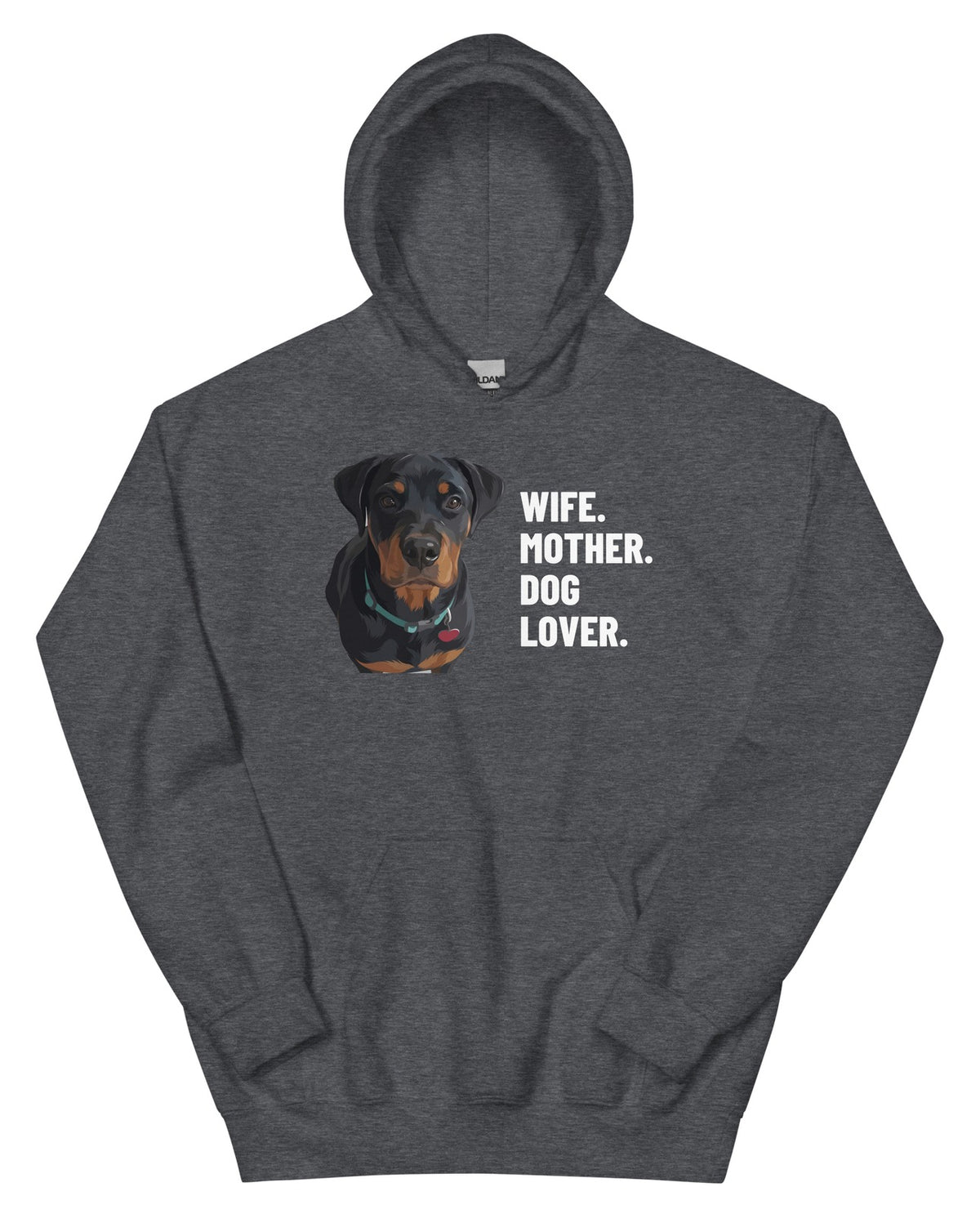 Wife. Mother. Dog Lover. Custom Pet Hoodie (Dark Heather), Thor the Rottweiler: front view. [ks Colour=Dark Heather; kind=product]