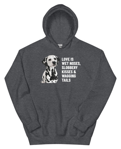 Love Is Wet Noses, Slobbery Kisses & Wagging Tails Custom Pet Hoodie (Dark Heather), Dotty the Dalmatian: front view. [ks Colour=Dark Heather; kind=product]