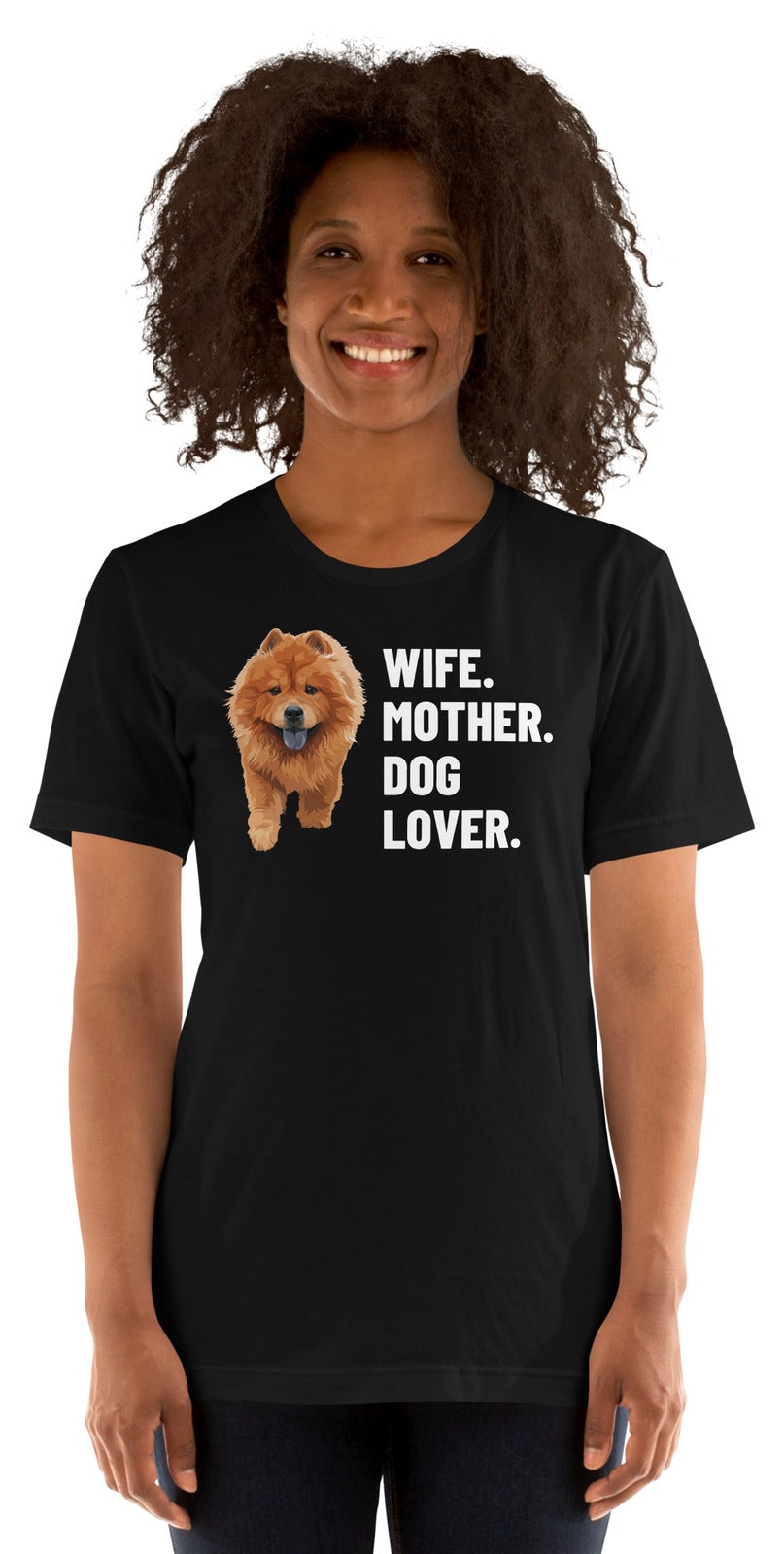 Wife. Mother. Dog Lover. Custom Pet T-Shirt (Black), Simba the Chow Chow: worn by a model. [ks Colour=Black; kind=product]