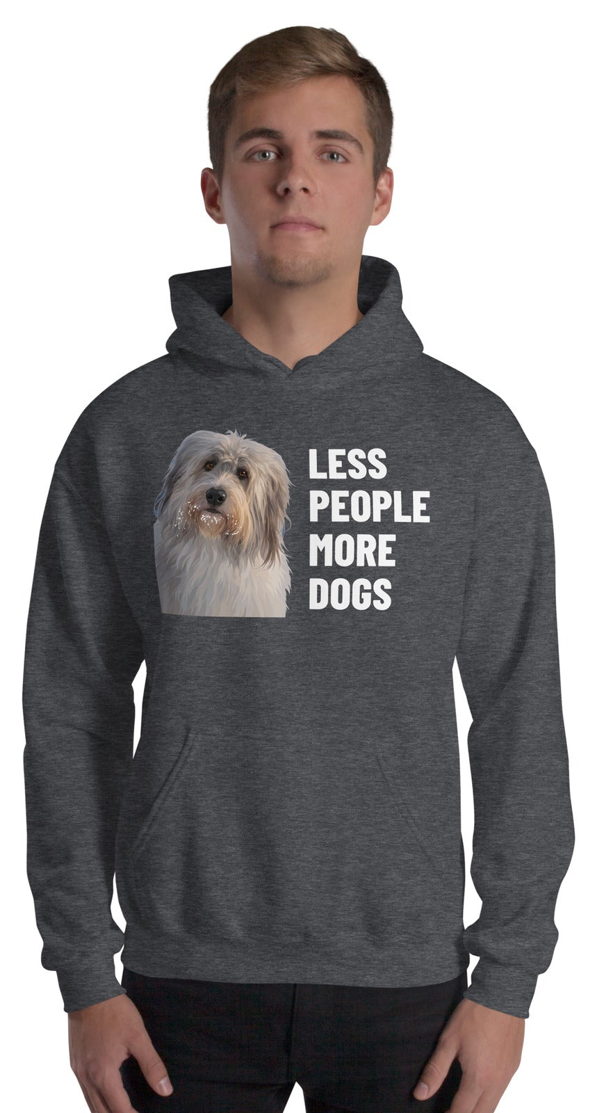 Less People More Dogs Custom Pet Hoodie (Dark Heather), Gandalf the Sheepdog: worn by a model. [ks Colour=Dark Heather; kind=product]