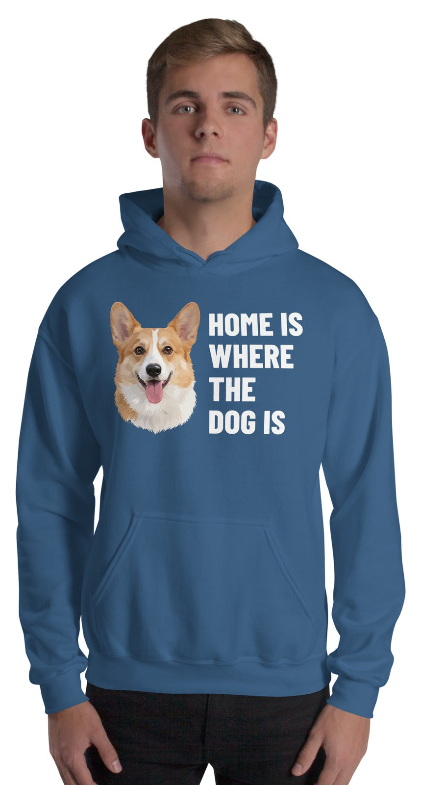 Home Is Where The Dog Is Custom Pet Hoodie (Indigo Blue), Bailey the Pembroke Welsh Corgi: worn by a model. [ks Colour=Indigo Blue; kind=product]