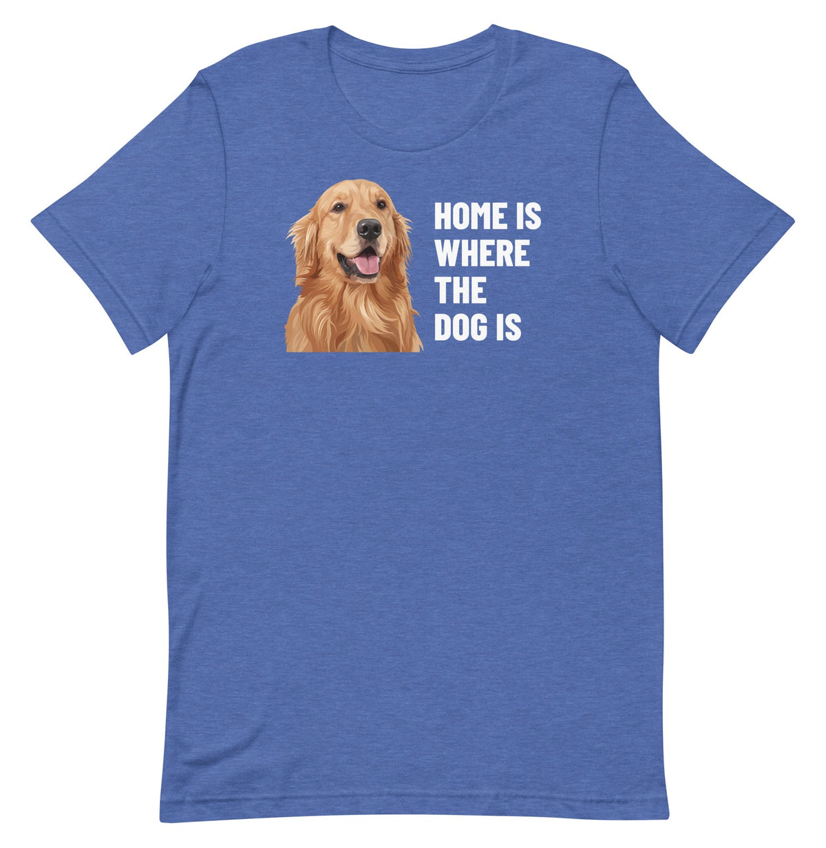 Home Is Where The Dog Is Custom Pet T-Shirt (Heather True Royal), Cooper the Golden Retriever: front view. [ks Colour=Heather True Royal; kind=product]