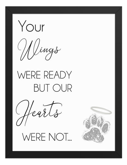 Your Wings Were Ready Quote Sign (White / Black Frame): front view. [ks Background=White; Style=Black Frame; kind=product]