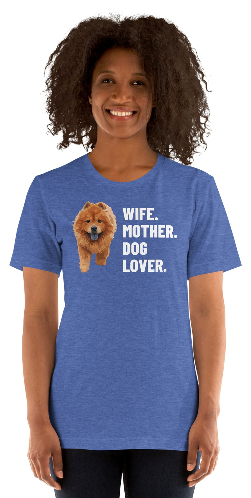 Wife. Mother. Dog Lover. Custom Pet T-Shirt (Heather True Royal), Simba the Chow Chow: worn by a model. [ks Colour=Heather True Royal; kind=product]