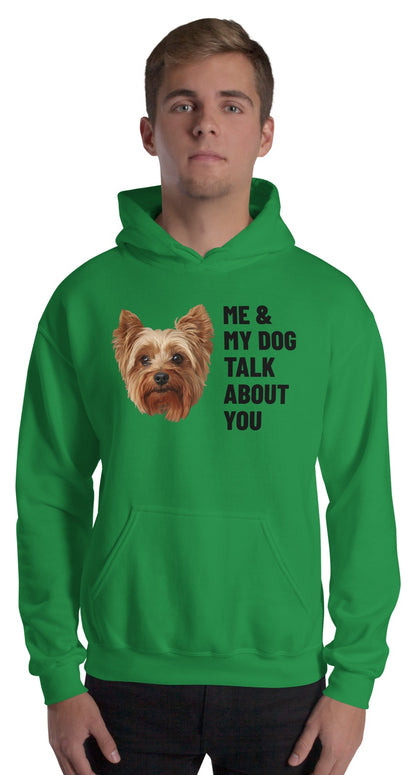 Me & My Dog Talk About You Custom Pet Hoodie (Irish Green), Gizmo the Yorkshire Terrier: worn by a model. [ks Colour=Irish Green; kind=product]