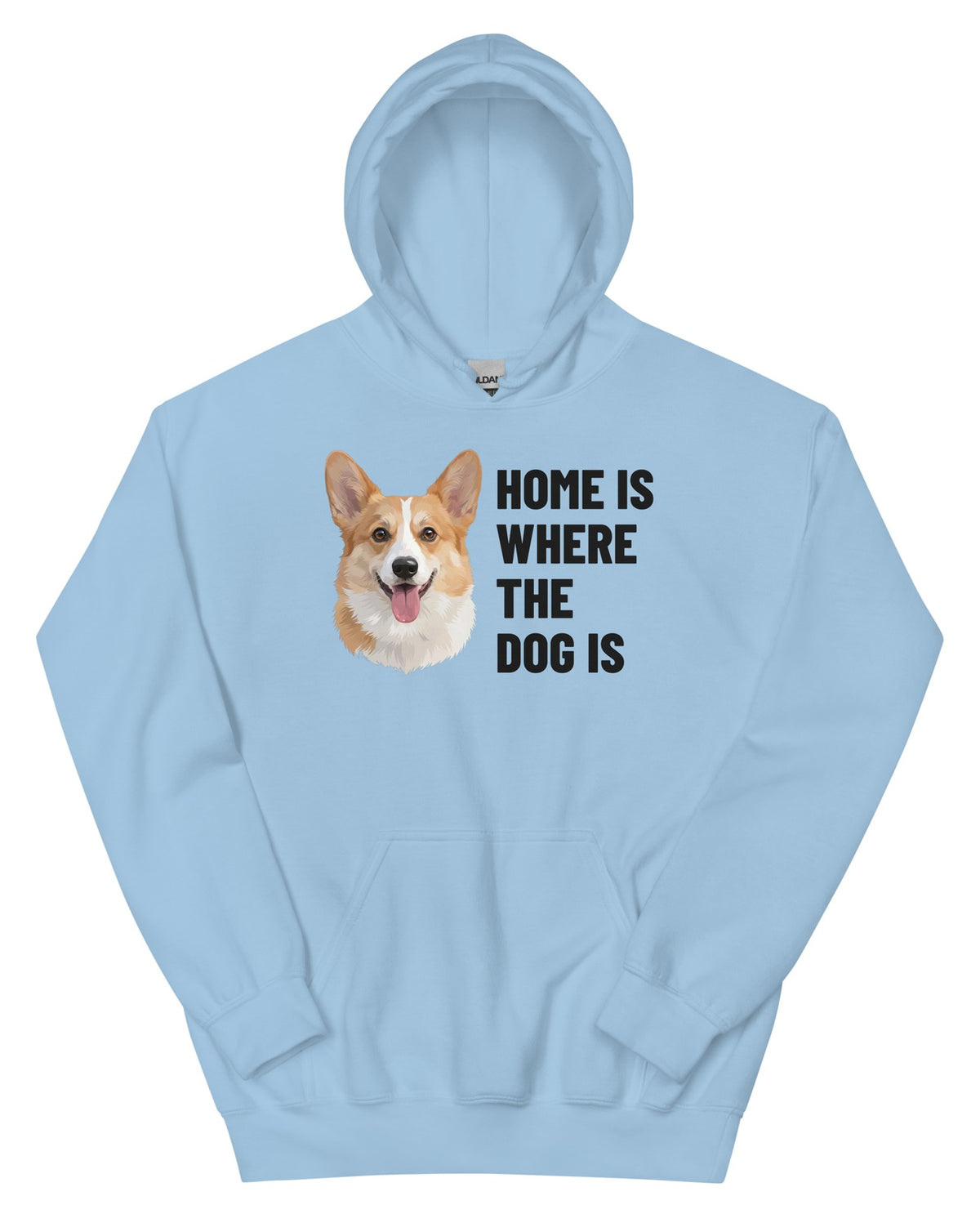 Home Is Where The Dog Is Custom Pet Hoodie (Light Blue), Bailey the Pembroke Welsh Corgi: front view. [ks Colour=Light Blue; kind=product]