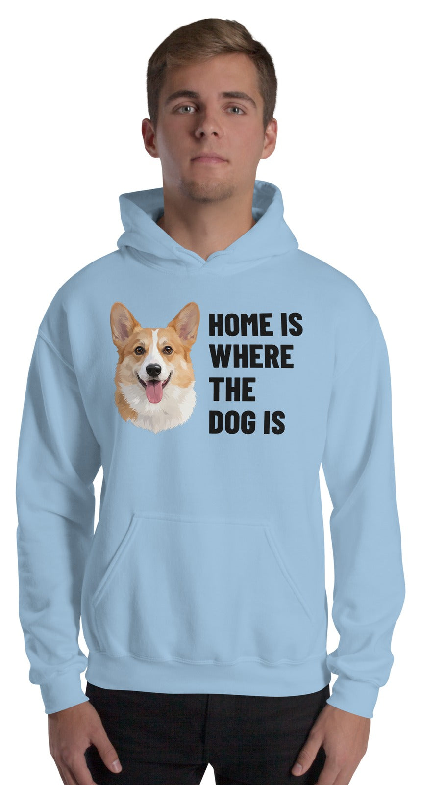 Home Is Where The Dog Is Custom Pet Hoodie (Light Blue), Bailey the Pembroke Welsh Corgi: worn by a model. [ks Colour=Light Blue; kind=product]