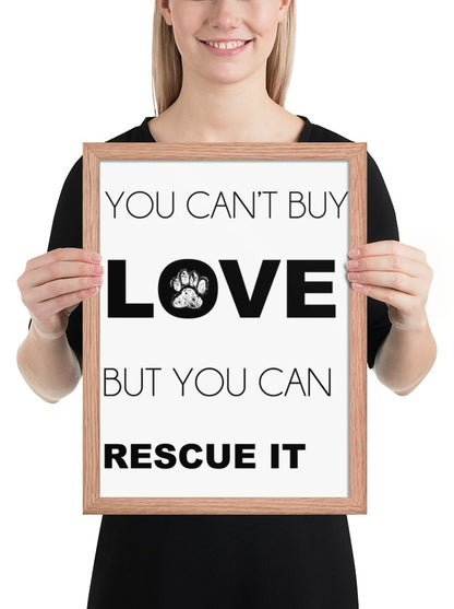 You Can't Buy Love Quote Sign (White / Oak Frame): held up to show its size. [ks Background=White; Style=Oak Frame; kind=product]