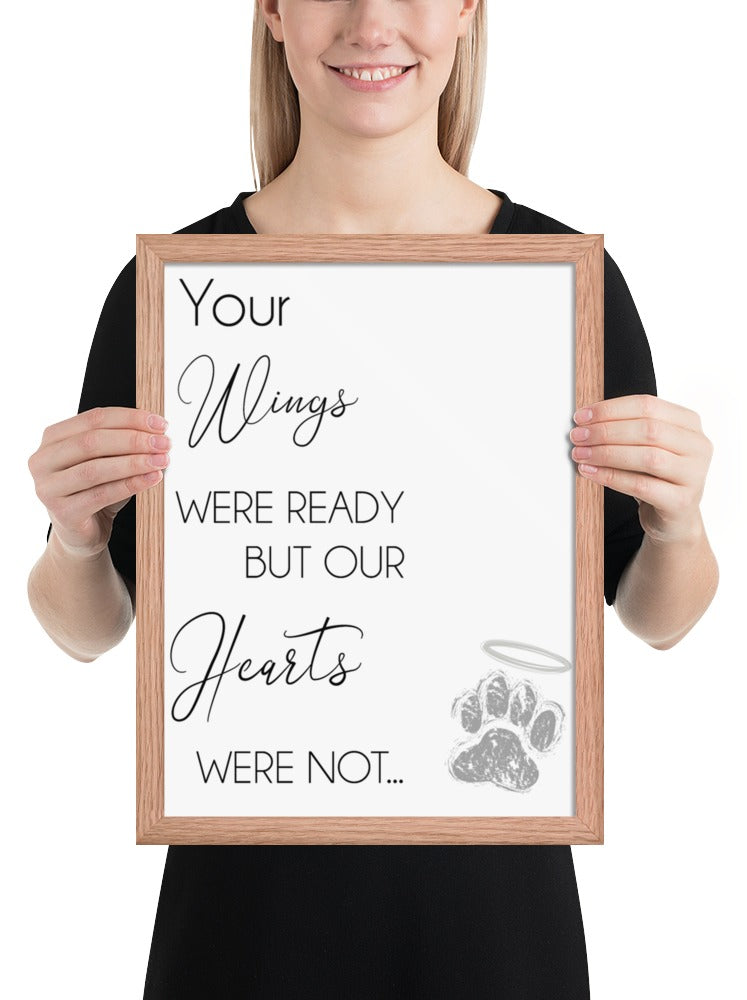 Your Wings Were Ready Quote Sign (White / Oak Frame): held up to show its size. [ks Background=White; Style=Oak Frame; kind=product]