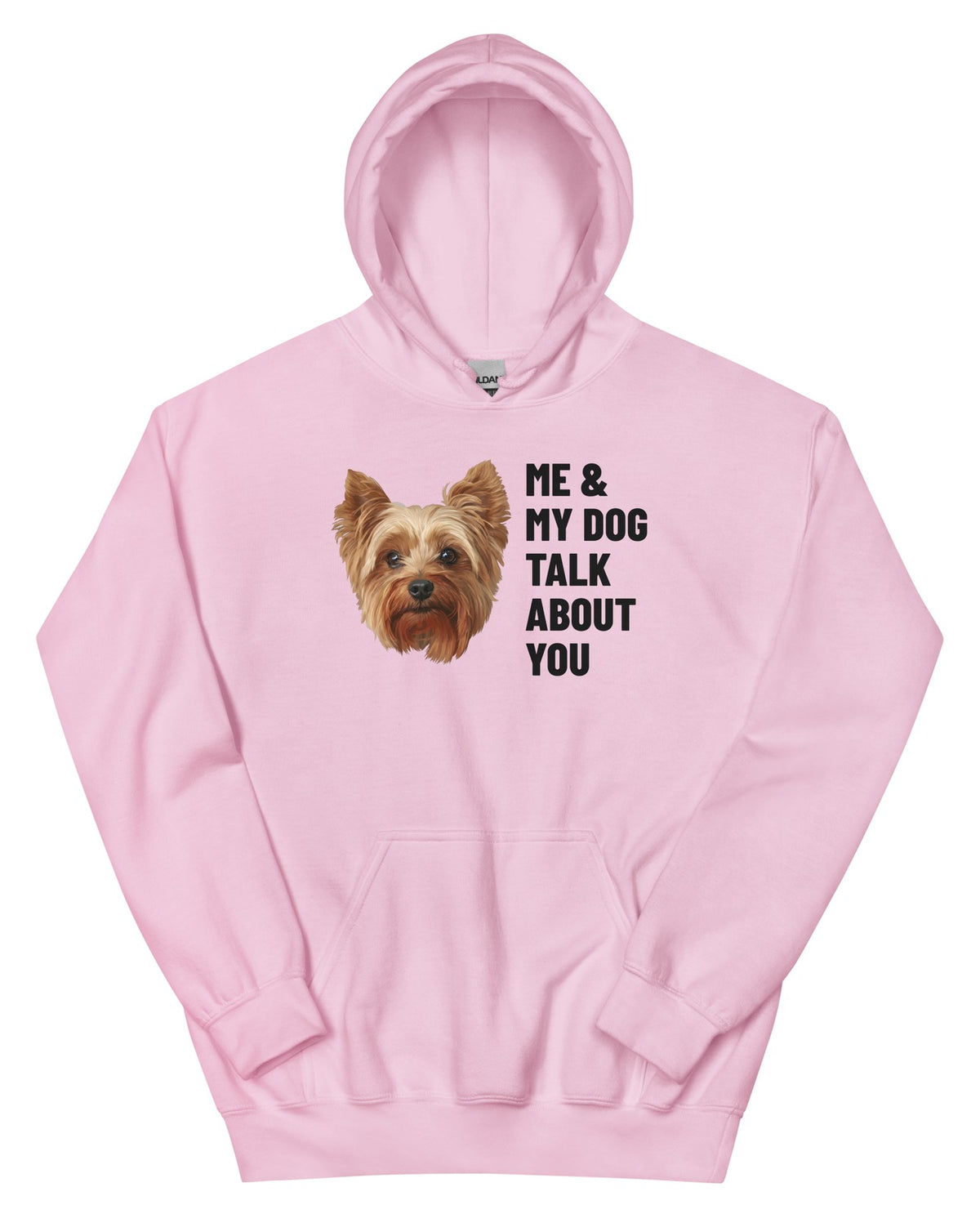 Me & My Dog Talk About You Custom Pet Hoodie (Light Pink), Gizmo the Yorkshire Terrier: front view. [ks Colour=Light Pink; kind=product]