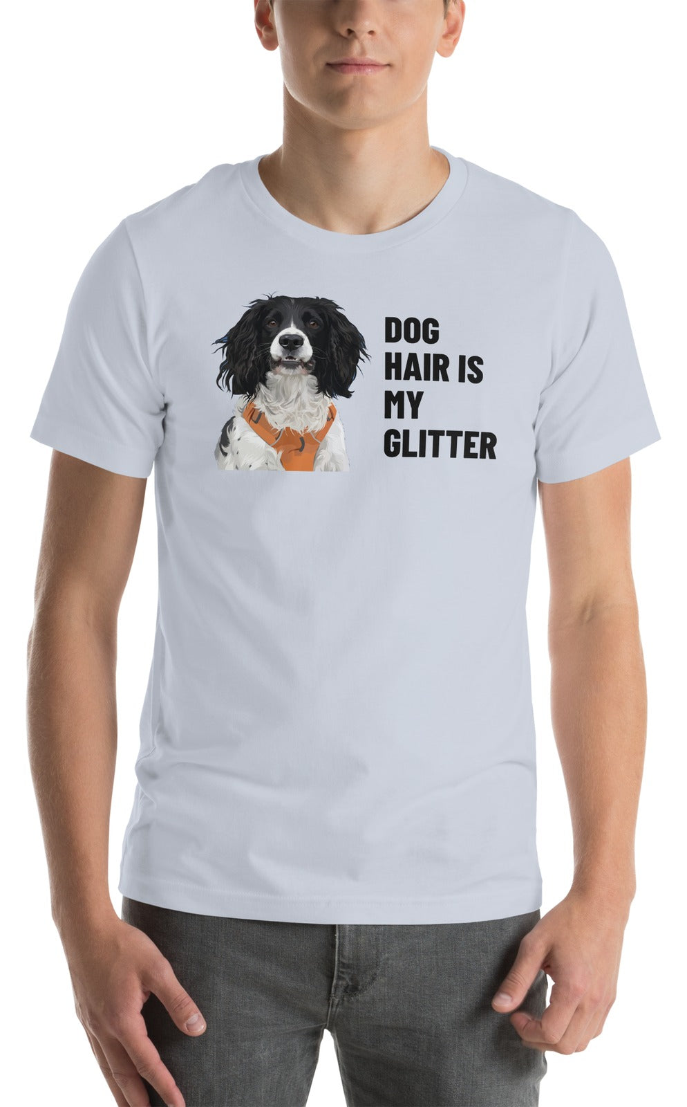 Dog Hair Is My Glitter Custom Pet T-Shirt (Light Blue), Roscoe the English Springer Spaniel: worn by a model. [ks Colour=Light Blue; kind=product]