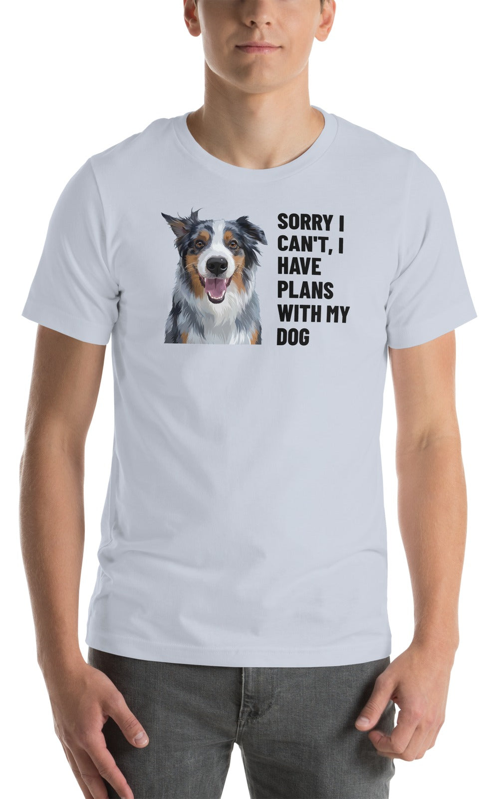 Sorry I Can't, I Have Plans With My Dog Custom Pet T-Shirt (Light Blue), Storm the Australian Shepherd: worn by a model. [ks Colour=Light Blue; kind=product]