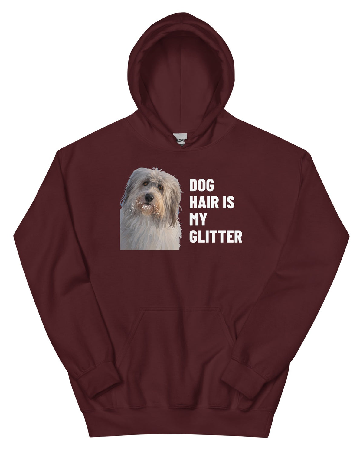 Dog Hair Is My Glitter Custom Pet Hoodie (Maroon), Gandalf the Sheepdog: front view. [ks Colour=Maroon; kind=product]