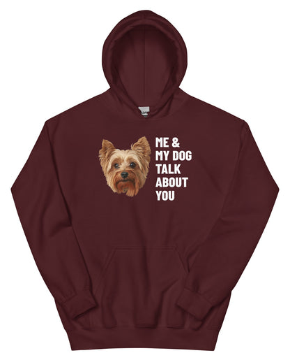 Me & My Dog Talk About You Custom Pet Hoodie (Maroon), Gizmo the Yorkshire Terrier: front view. [ks Colour=Maroon; kind=product]