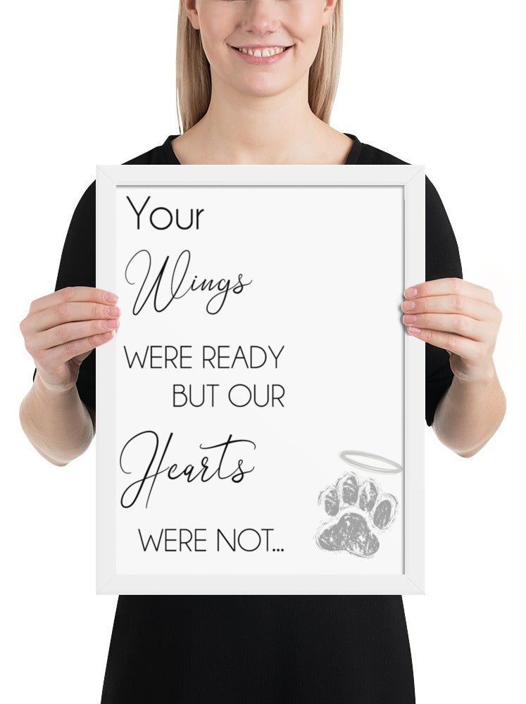 Your Wings Were Ready Quote Sign (White / White Frame): held up to show its size. [ks Background=White; Style=White Frame; kind=product]