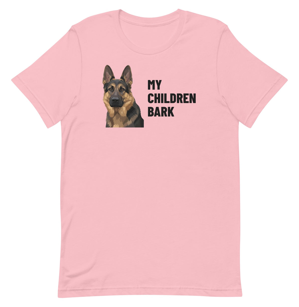 My Children Bark Custom Pet T-Shirt (Pink), Max the German Shepherd: front view. [ks Colour=Pink; kind=product]