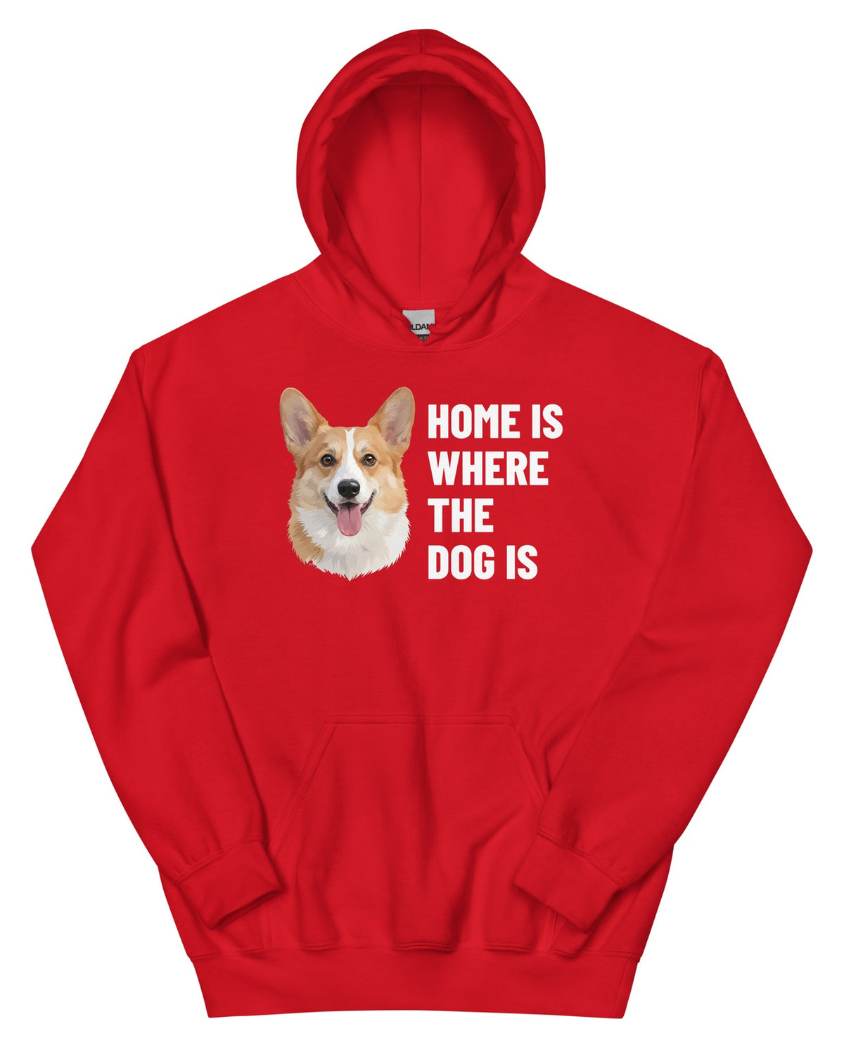 Home Is Where The Dog Is Custom Pet Hoodie (Red), Bailey the Pembroke Welsh Corgi: front view. [ks Colour=Red; kind=product]