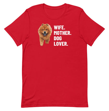 Wife. Mother. Dog Lover. Custom Pet T-Shirt (Red), Simba the Chow Chow: front view. [ks Colour=Red; kind=product]