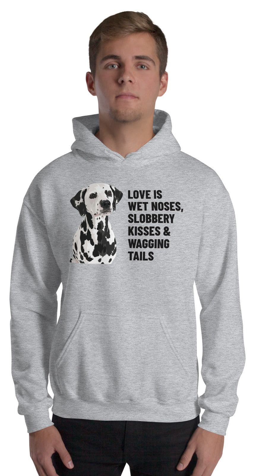 Love Is Wet Noses, Slobbery Kisses & Wagging Tails Custom Pet Hoodie (Sport Grey), Dotty the Dalmatian: worn by a model. [ks Colour=Sport Grey; kind=product]