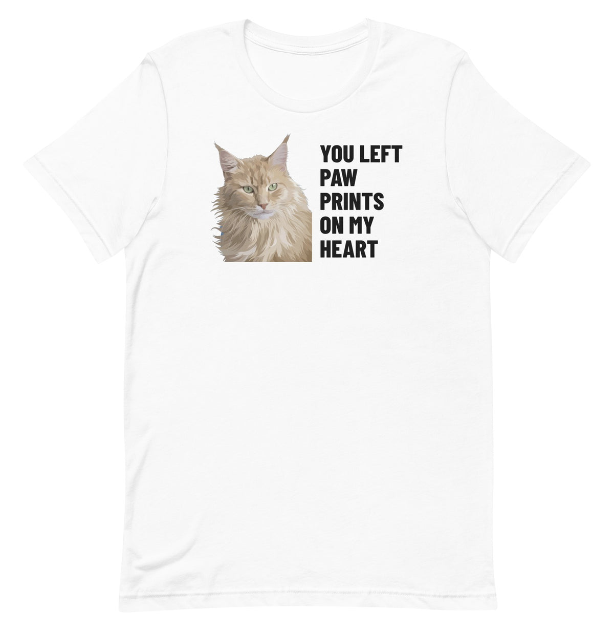 You Left Paw Prints On My Heart Custom Pet T-Shirt (White), Caramel the Maine Coon cat: front view. [ks Colour=White; kind=product]