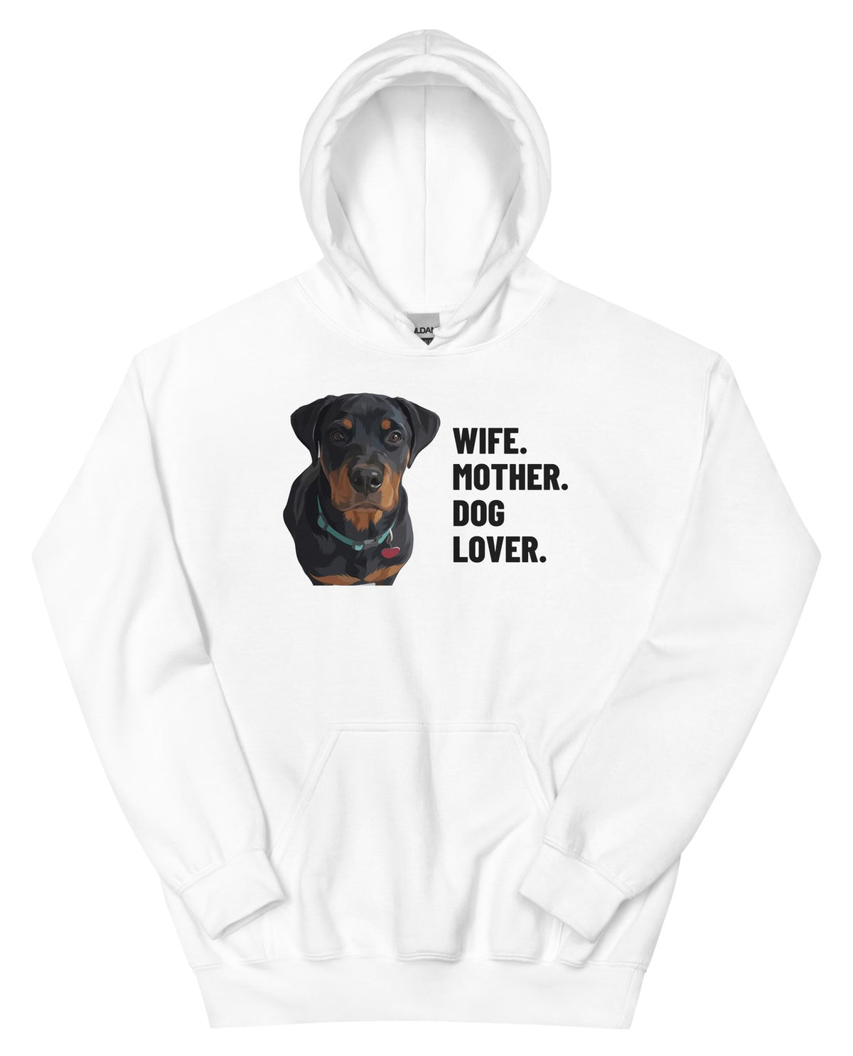 Wife. Mother. Dog Lover. Custom Pet Hoodie (White), Thor the Rottweiler: front view. [ks Colour=White; kind=product]