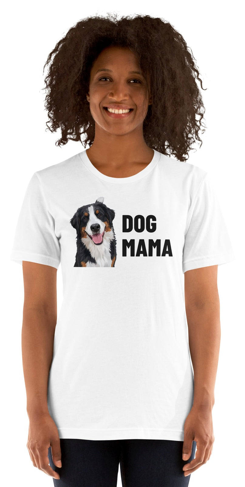 Dog Mama Custom Pet T-Shirt (White), Bear the Bernese Mountain Dog: worn by a model. [ks Colour=White; kind=product]