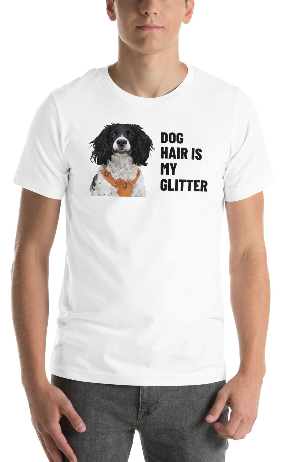 Dog Hair Is My Glitter Custom Pet T-Shirt (White), Roscoe the English Springer Spaniel: worn by a model. [ks Colour=White; kind=product]